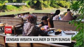 Sensasi Wisata Kuliner di Tepi Sungai