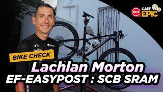 Epic Bike Check  Lachlan Morton  2023 Absa Cape Epic