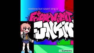 Rainbow But Sayori Sing it