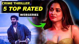 Most Popular Crime Thriller Webseries - Filmi Sapata