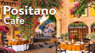 Autumn Positano Coffee Shop Ambience  Cafe Bossa Nova Instrumental Music for Positive Mood