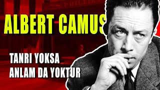 Hayatın Anlamsızlığı - Albert Camus Felsefesi  Absürdizm