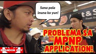 Problema sa pag apply ng MPNP