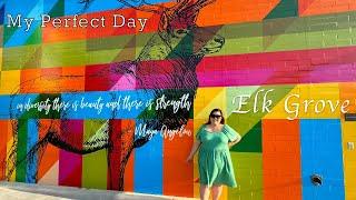 My Perfect Day Elk Grove California shopping food activities