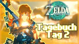 Zelda Tears of the Kingdom  Videospiel-Tagebuch Tag 2