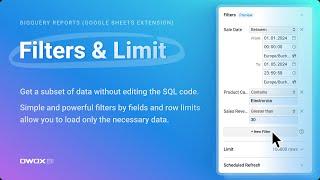 New Filters & Limits in OWOX BI