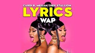 Cardi B - WAP Lyrics ft. Megan Thee Stallion