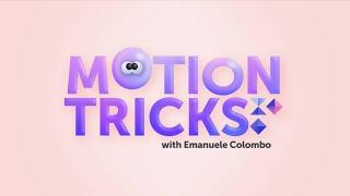 New course with 50% OFF - Motion Tricks with Emanuele Colombo
