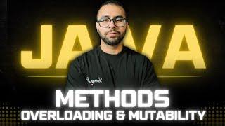 Methods in Java  Overloading  Signature  Mutability