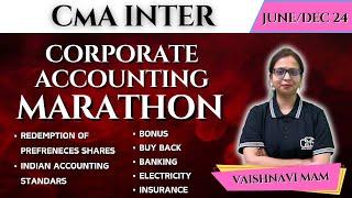 CMA INTER CORPORATE ACCOUTING MARATHON  CMA INTER MARATHON CAA  GYAN SAGAR CLASSES