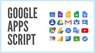 what is Google Apps Script?  Tutorial