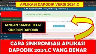 CARA SINKRONISASI APLIKASI DAPODIK 2024.C YANG BENAR