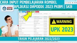 CARA BENAR INPUT PEMBELAJARAN ROMBEL PKBM  DAPODIK 2023