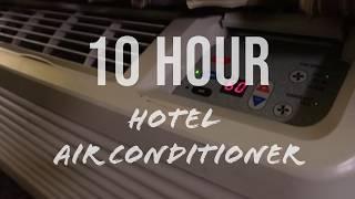 10 Hours of Hotel AC White Noise High power setting