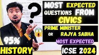 ICSE 2024 Most Expected Questions from HistoryCivics  95% Guarantee  Last Minute suggestions