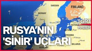 Rusyanın Sinir Uçları Finlandiya ve İsveç Neden Israrcı? - Cem Küçük Yorumladı