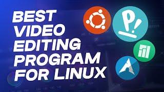 Best Video Editing Software for Linux