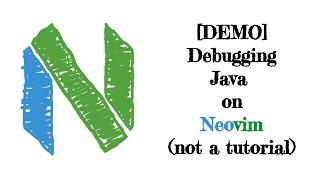 DEMO Debugging Java on Neovim not a tutorial
