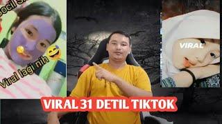 VIRAL VIDEO 31 DI TIKTOK INI KELARIFIKASI BOCIL SMP