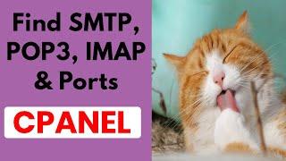 How to Find Your Hosting Server SMTPPOP3IMAP Port Email Login Details Inside CPanel