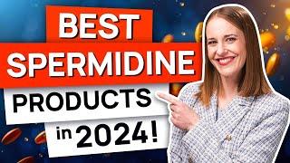 Best Spermidine Supplements in 2024 Review of Top 4 Spermidine Products