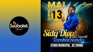 Sidy Diop - Concert au Stade Municipal de Tambacounda - Samedi 13 mai 2023