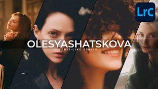 How To Edit Portraits Like OLESYA SHATSKOVA  Lightroom Classic Tutorial Free Presets