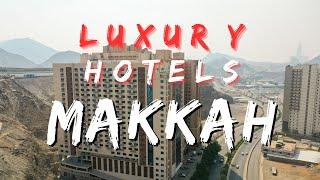 Top 10 LUXURY hotels in Makkah  Luxury Saudi Arabia