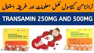 Transamin 500mg Capsule Uses  Transamin 250mg Capsule Uses  Transamin Tablet Uses in Urdu