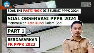 SOAL PPPK 2024 PART 1