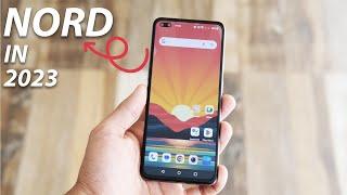 OnePlus Nord in 2023  Is It Still Worth It ? OR SHOULD YOU UPGRADE ?