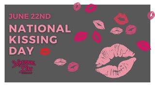 National Kissing Day  June 22nd - National Day Calendar