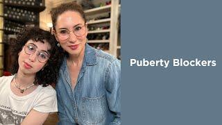 Puberty Blockers  Carla Rockmore