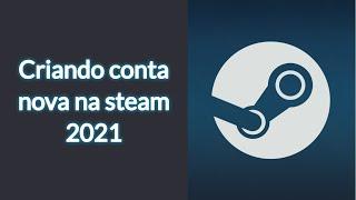 Como criar uma conta na Steam 2021 passo a passo