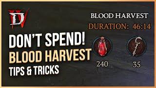 Blood Harvest Guide - Dont Spend Too Early - Simple Tips and Tricks on Diablo 4 Blood Harvest