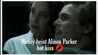 Money heist  La casa de papel  Alison parker  María Pedraza  hot kiss  scene