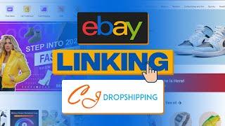 How To Link CJ Dropshipping With Ebay 2024 Step By Step Tutorial