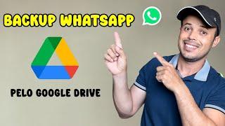 Como Restaurar Backup do WhatsApp no iPhone pelo Google Drive