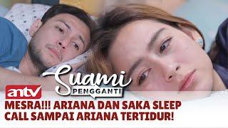 Justin Larang Ariana Untuk Gak Deket Deket Saka Lagi  Suami Pengganti ANTV  Eps 262 25