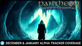 Tracking The Alpha Progress of December and January ► Pantheon Rise of the Fallen MMORPG