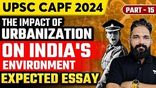Impact Of Urbanization On Indias Environment  Part 15  UPSC CAPF 2024  Prashant Jagtap