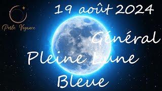 Pleine Lune Bleue  général et mondial  que de nouvelles choses  