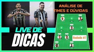 LIVE DE DICAS  RODADA 7  CARTOLA FC 2024 - QUAL SUA APOSTA PRA RODADA?