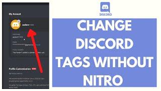 How to Change Discord Tags Without Nitro 2021  Change Discord Tags