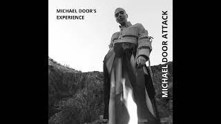 Michael Doors Experience - Michael Door attack  feat. José Esteve y Luciano Muñoz