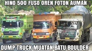 Ramai Dump Truck Muatan Batu Boulder Ditanjakan TEPUNG KANJUT Hino Fuso Foton Auman Meraung Keras