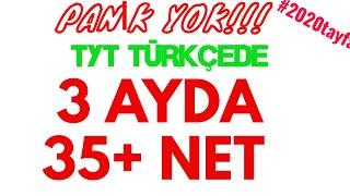 TYT TÜRKÇEDEN 3 AYDA 35+NETKesin NASIL MI? MUTLAKA İZLE...