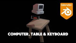 Low Poly Computer Keyboard and Table Tutorial  Blender