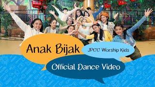 Anak Bijak Official Dance Video - JPCC Worship Kids