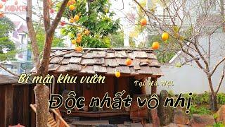 Bí mật khu vườn Độc Nhất Vô Nhị tại Hà Nội